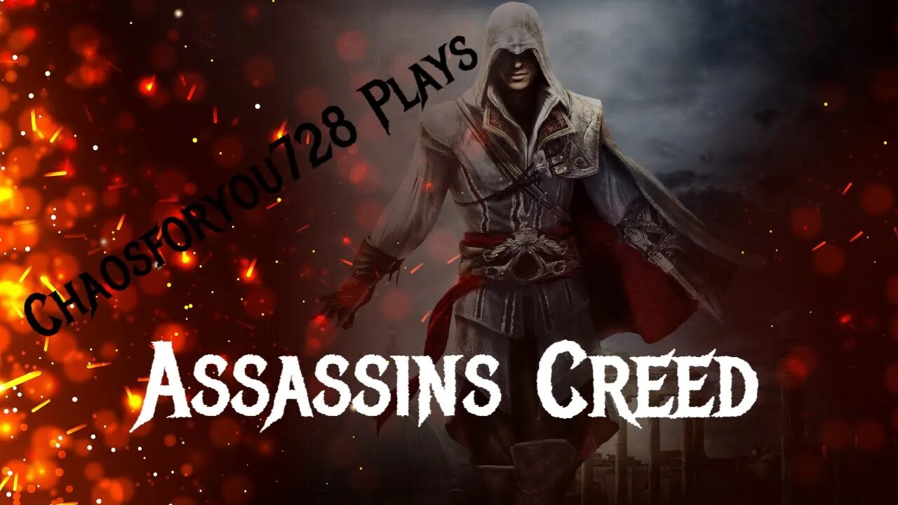 Chaosforyou728 Plays Assassin's Creed: Brotherhood (Assassin's Creed Series) Pt 12