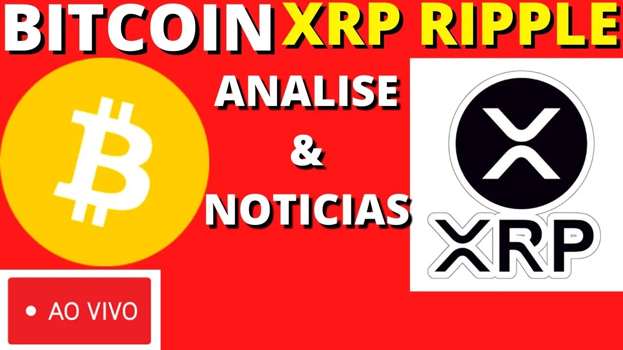 XRP RIPPLE E BITCOIN ANALISES E NOTICIAS 2021