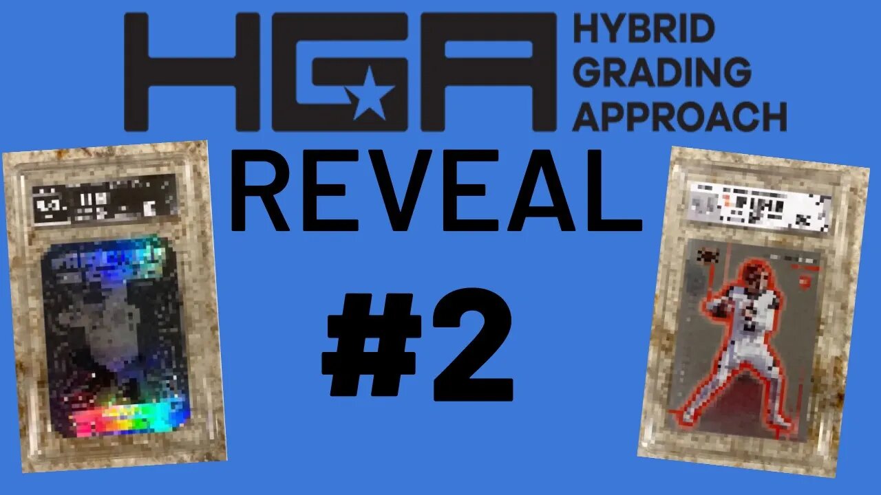 HGA GRADING REVEAL! (Hybrid Grading Approach) #2