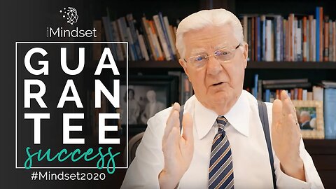 Guarantee Your Success in 2020 | Bob Proctor