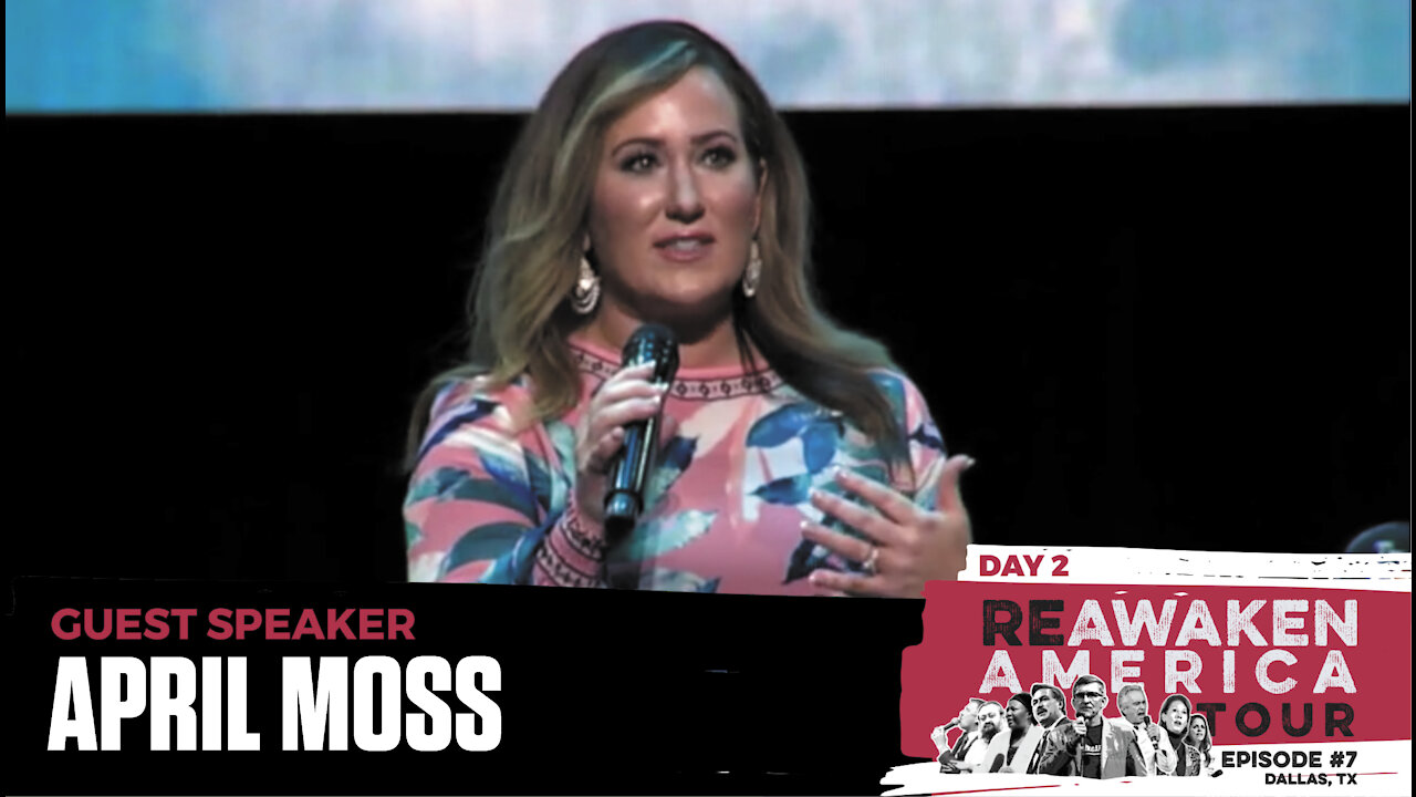 The ReAwaken America Tour | April Moss | What Really Happened In Waukesha Wisconsin