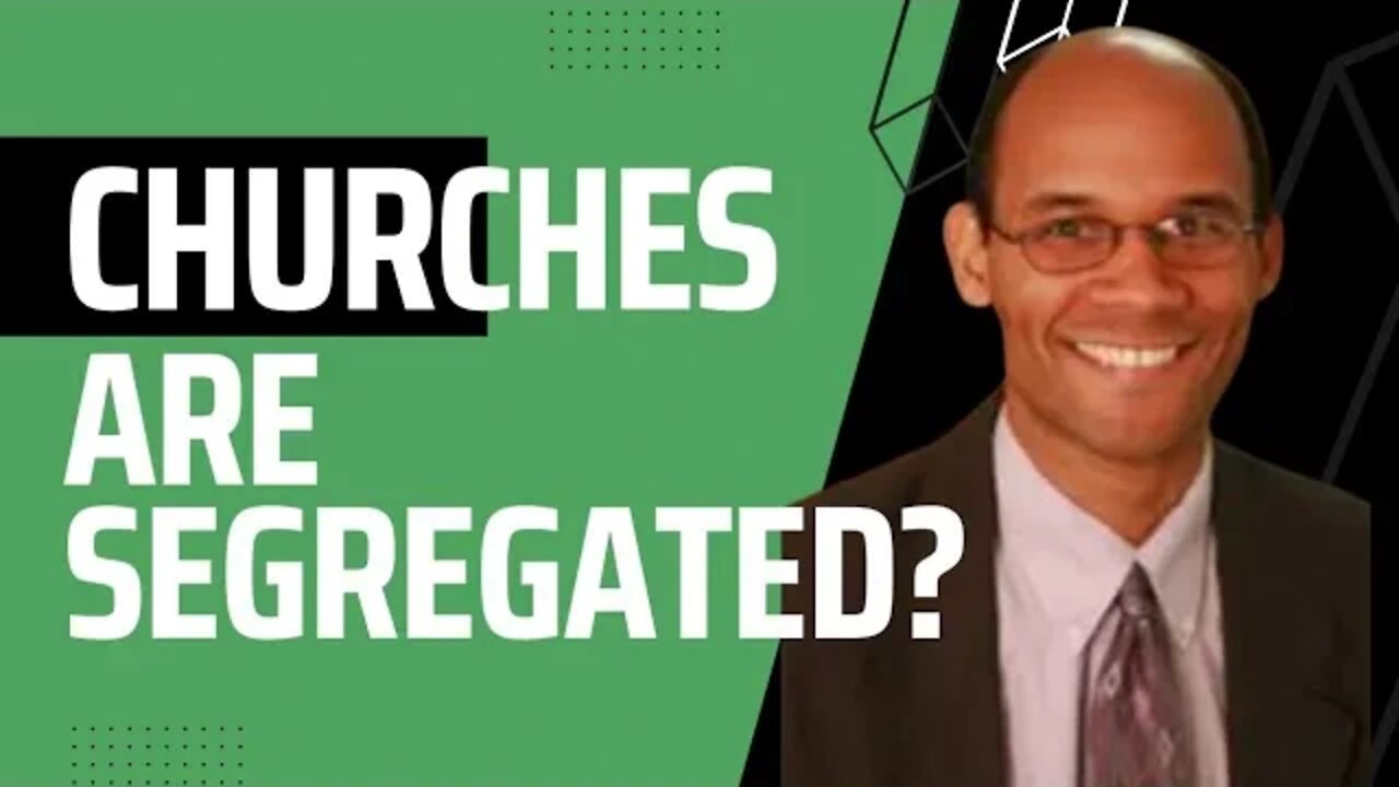 Are Churches segregated?