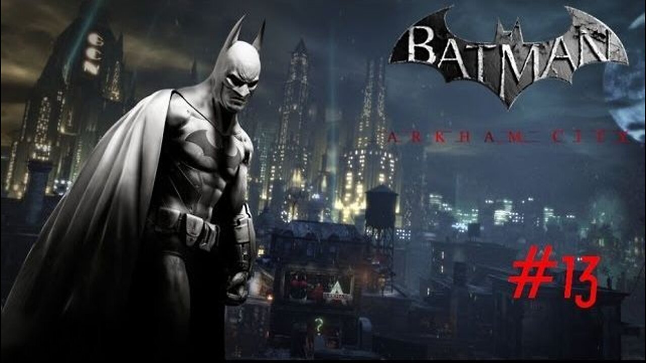 BATMAN: ARKHAM CITY - Episode 13: Penguin's Stance