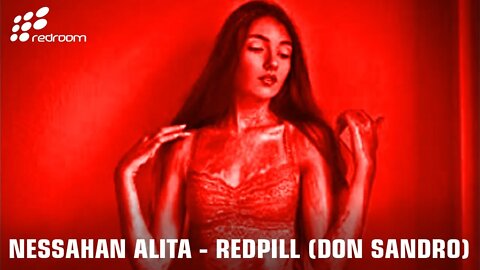 NESSAHAN ALITA - REDPILL (DON SANDRO)