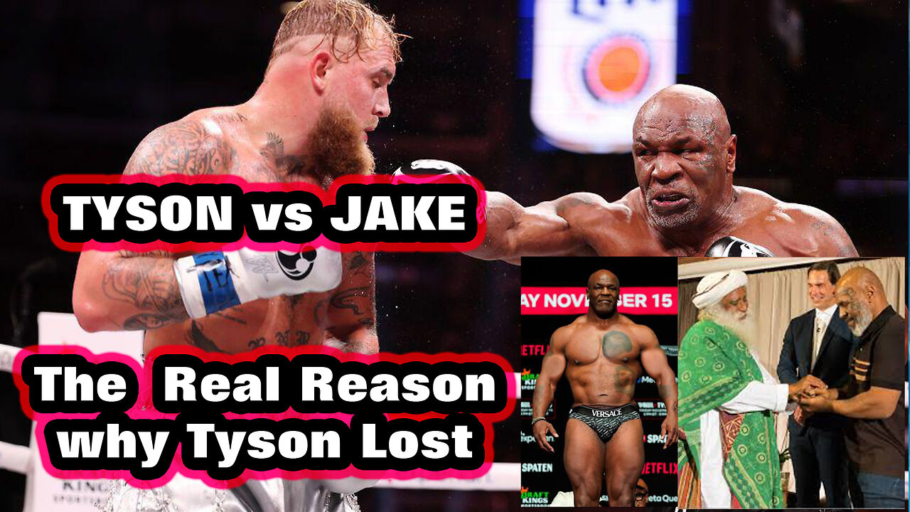 Mike Tyson vs Jake Paul - the real truth as to why Tyson did not win