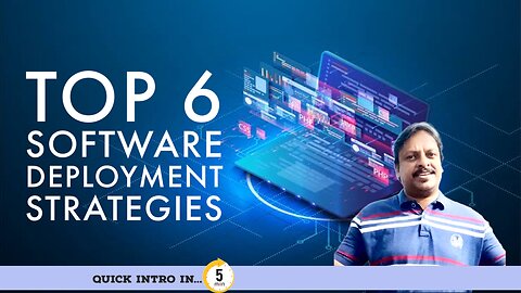 Top 6 Software Deployment Strategies