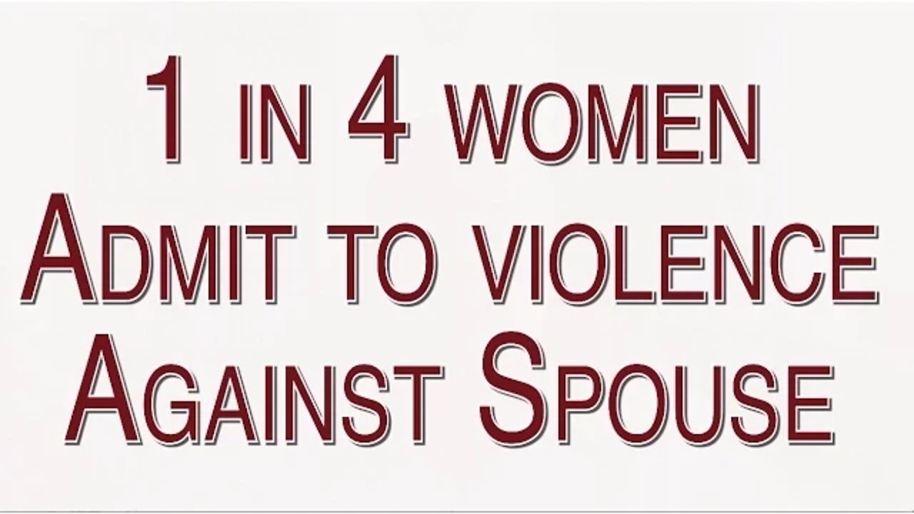 1 in 4 Women Admit to Violence in Relationship