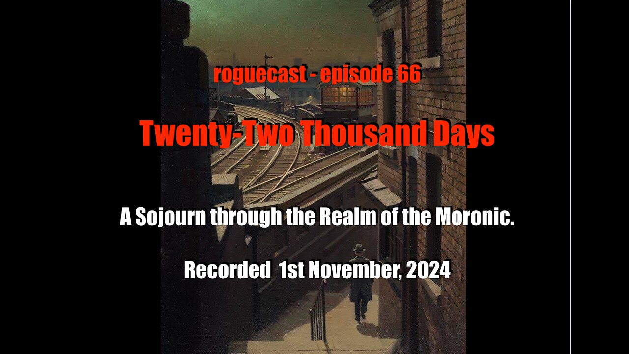 Ep 66 - Twenty-Two Thousand Days