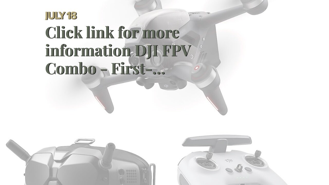 Click link for more information DJI FPV Combo - First-Person View Drone UAV Quadcopter with 4K...