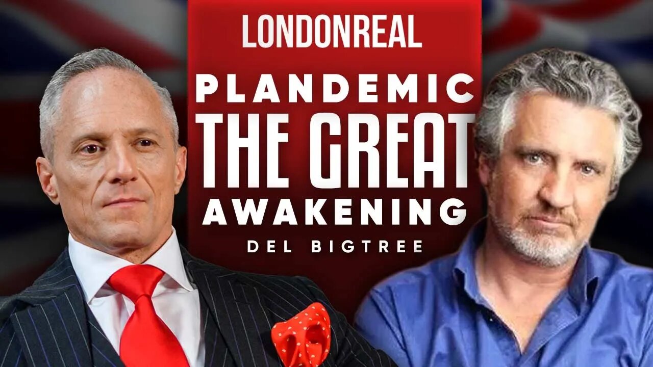 Plandemic: The Great Awakening - The Truth About What's Really Happening - Del Bigtree | Part 1 of 2