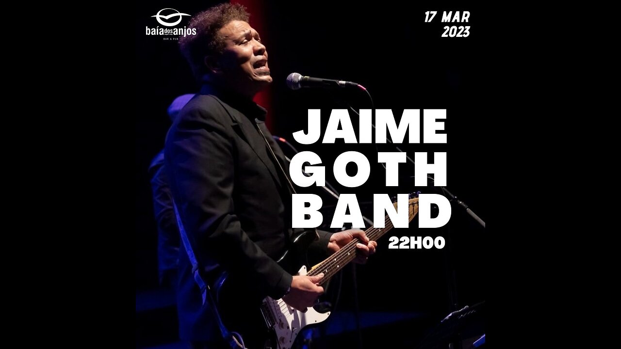 LIVE: Jaime Goth Band - Baia dos Anjos - Ponta Delgada Azores Portugal - 17.03.2023