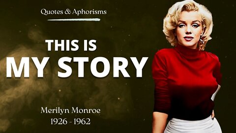 Top Famous Quotes of Merilyn Monroe that will Motivate you.