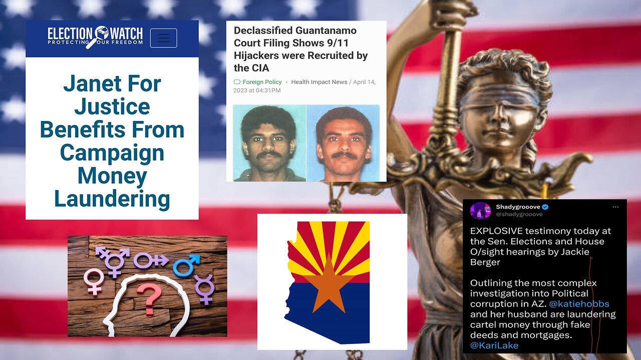 911 Arizona Elections Washington Woke Prisons