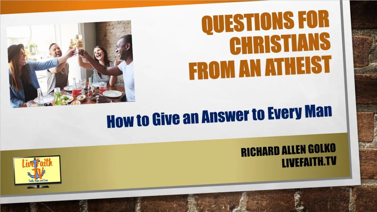 Questions for Christians from an Atheist