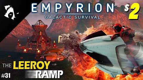 LEAP OF FAITH! | Ep31 | Empyrion Galactic Survival | Season 2