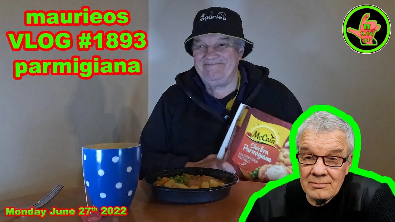maurieos VLOG #1893 parmigiana
