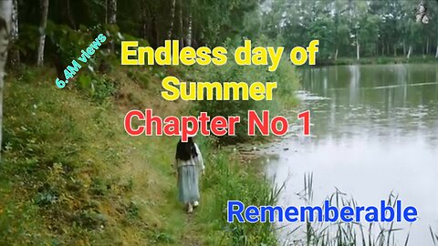 Days of the summer endles chapter 1