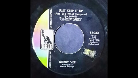Bobby Vee - Just Keep It Up (And See What Happens)