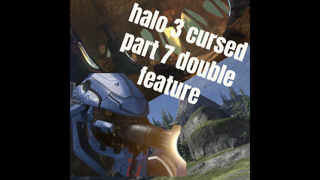 halo 3 cursed part 7