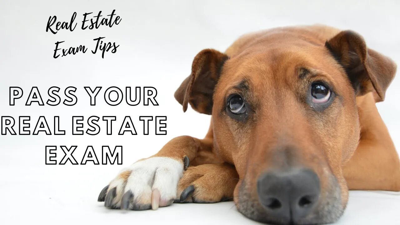 Real Estate exam test taking tips.