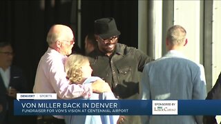 Von Miller back in Denver for fundraiser