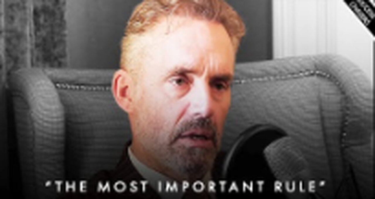 The Most Important Rule For LIFE - Jordan Peterson Motivation