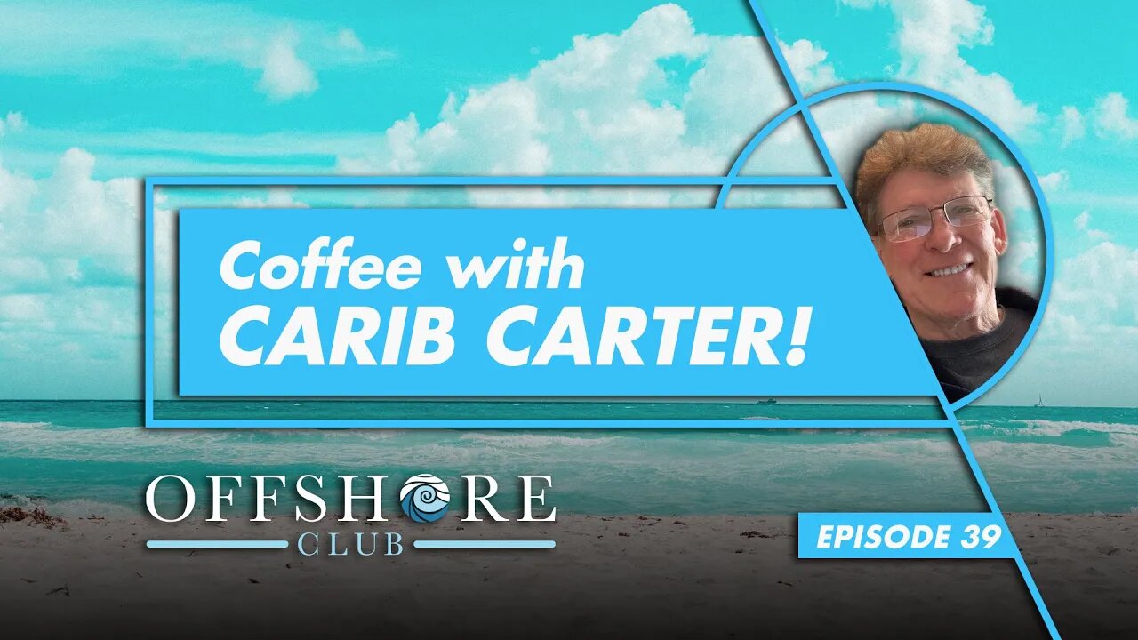 Coffee With Carib Carter | Episode 39