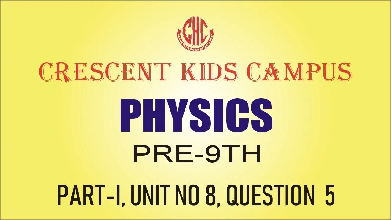 Physics Pre 9th Part I Unit 8 Q 5