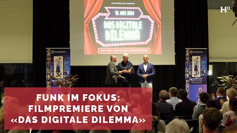 Filmpremiere «Das digitale Dilemma»