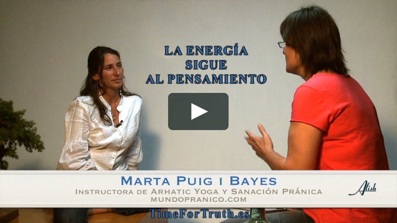 Alish La energía sigue al pensamiento Marta Puig