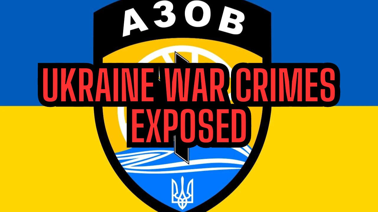 FLASH BACK: UKRAINE caught committing war crimes - WARNING GRAPHIC!!!!