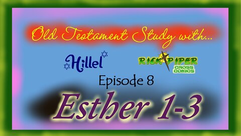 Old Testament Study with ... Ep8