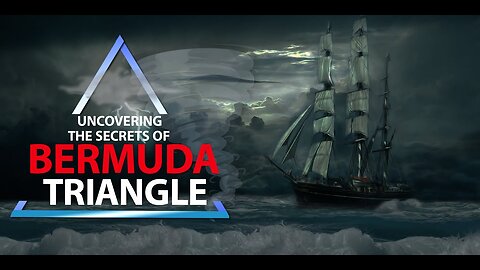 Uncovering The Secrets of The Bermuda Triangle