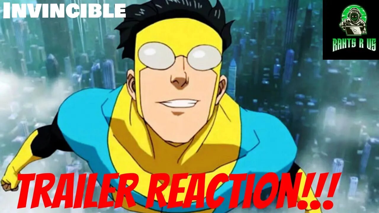 Invincible: Trailer Reaction!!!