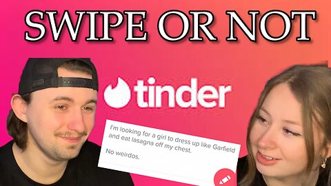 SWIPE OR NOT?!cringe tinder profiles