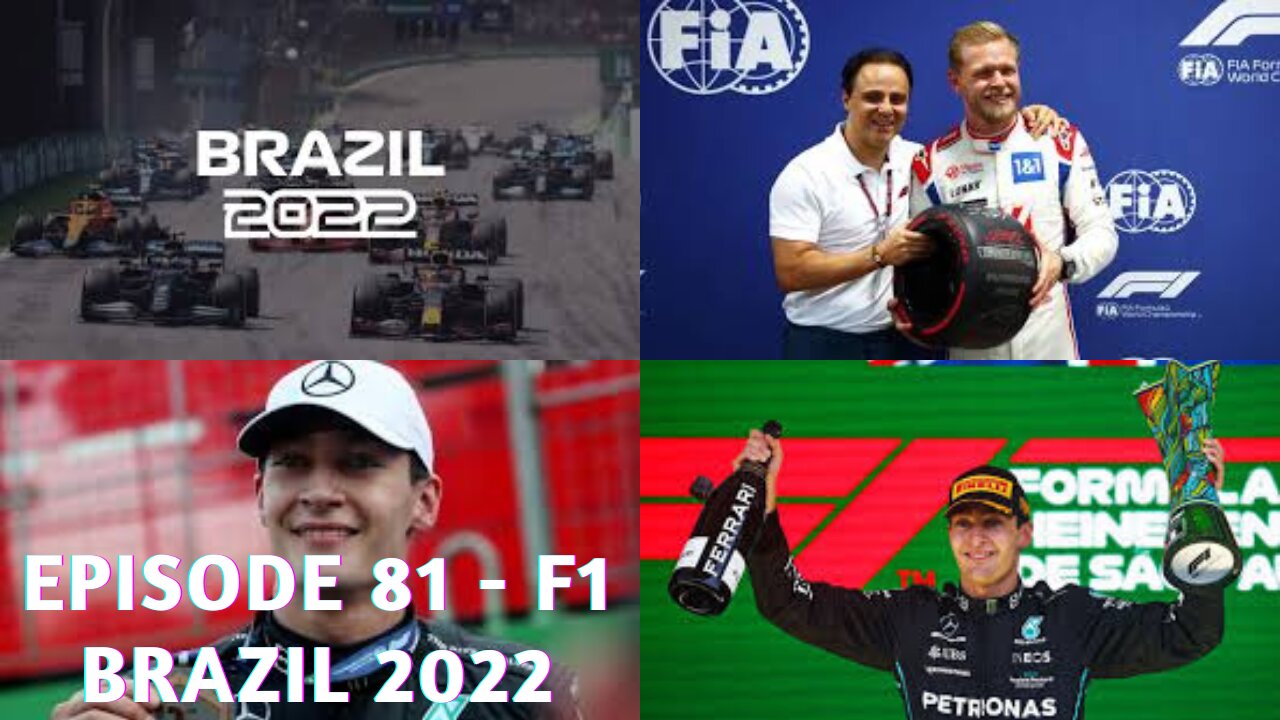 Episode 81 - 2022 F1 Brazil Sprint Race and GP