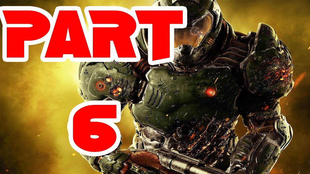 DOOM 4 Walkthrough Gameplay Part 6 - (FULL GAME)