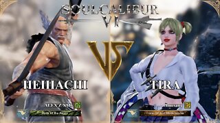 Heihachi (ALEX Z XM6) VS Tira (Âmesang) (SoulCalibur™ VI: Online)