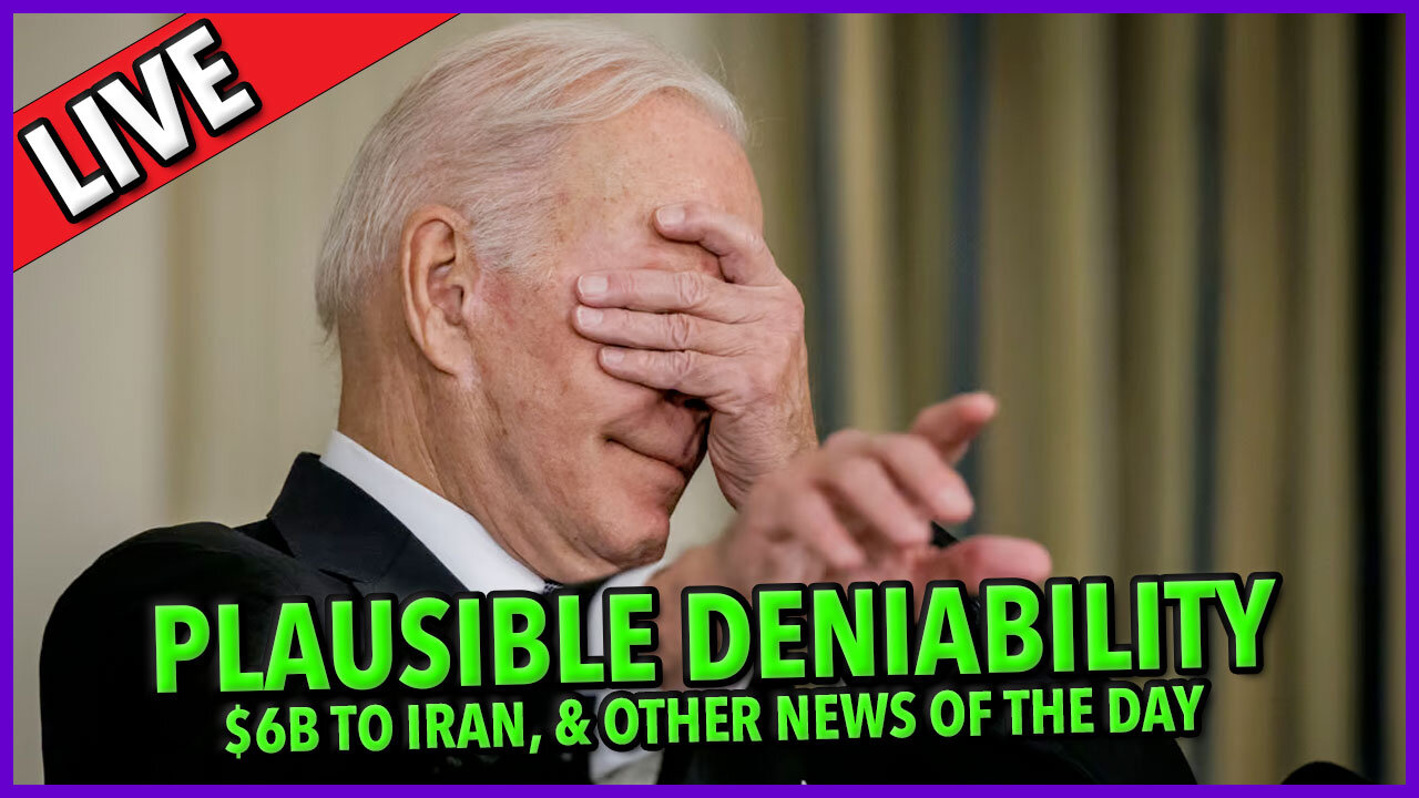 Plausible Deniability ☕ 🔥 $6B To Iran ☕ Nobody Wants Joe! #skittles Ban 🔥 C&N 107