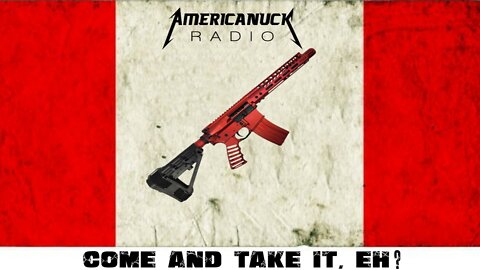 Americanuck Radio - Hoser Gun Control