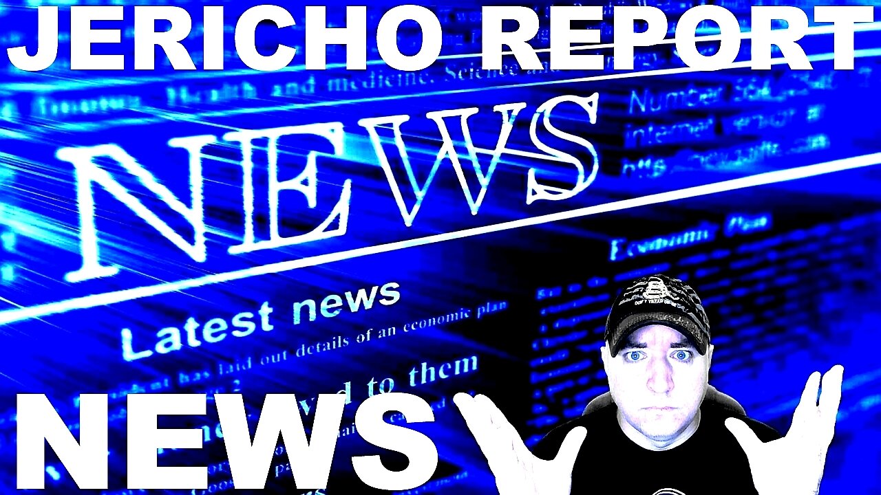 The Jericho Report Weekly News Briefing # 257 09/05/2021