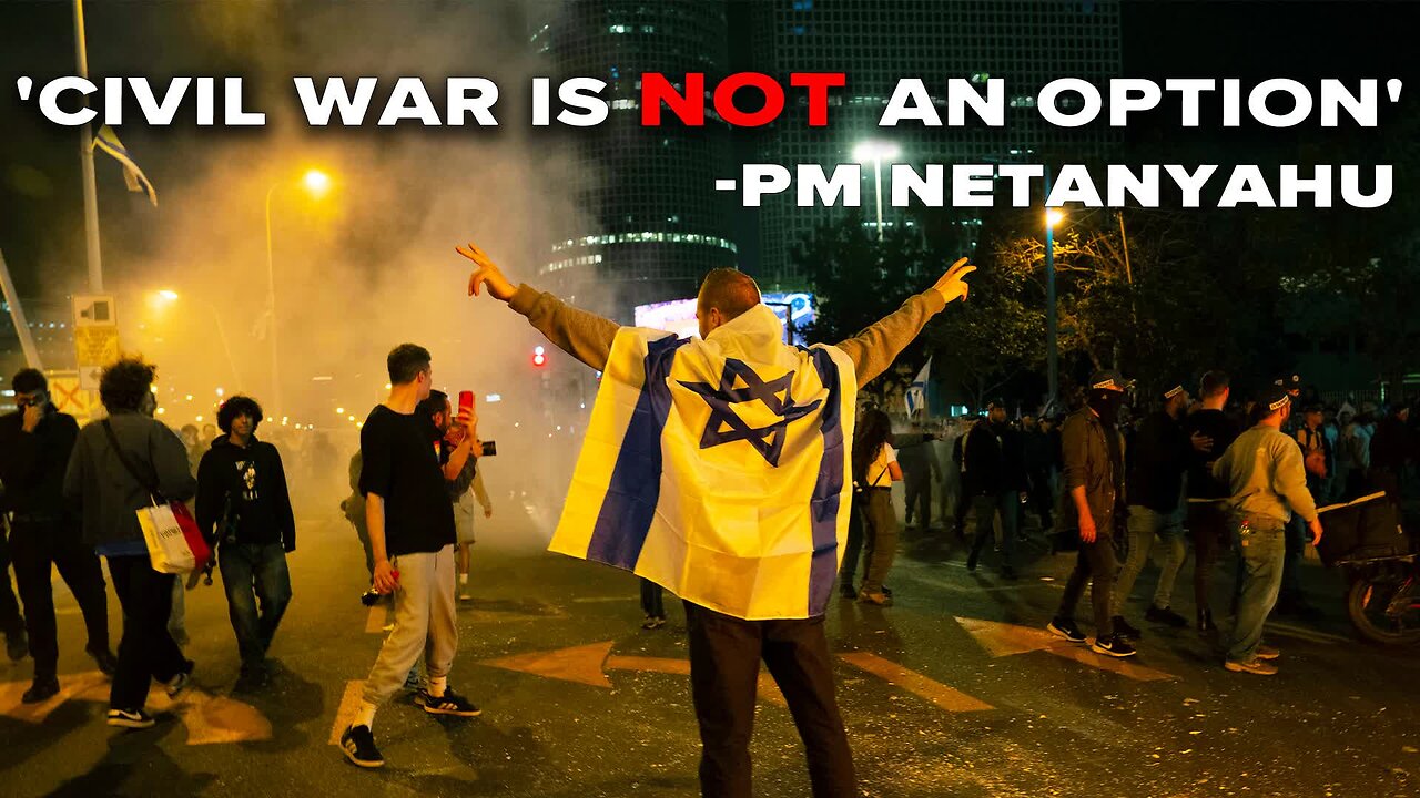 Netanyahu: Civil War is Not an Option 3/28/2023