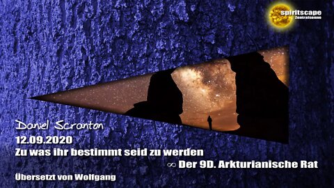 Zu was ihr bestimmt seid zu werden ∞ Der 9D. Arkturianische Rat