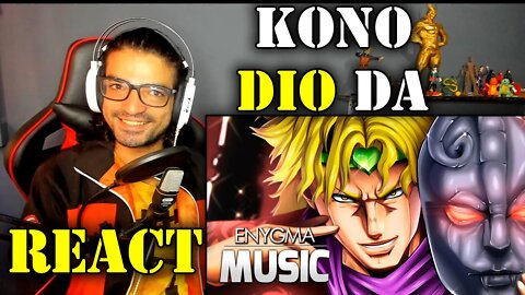 YERIK REACT - Kono Dio Da! | Dio Brando (JoJo's Bizarre Adventure) | Enygma