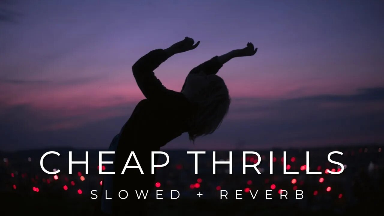 Sia Cheapthrills slowed + reverb