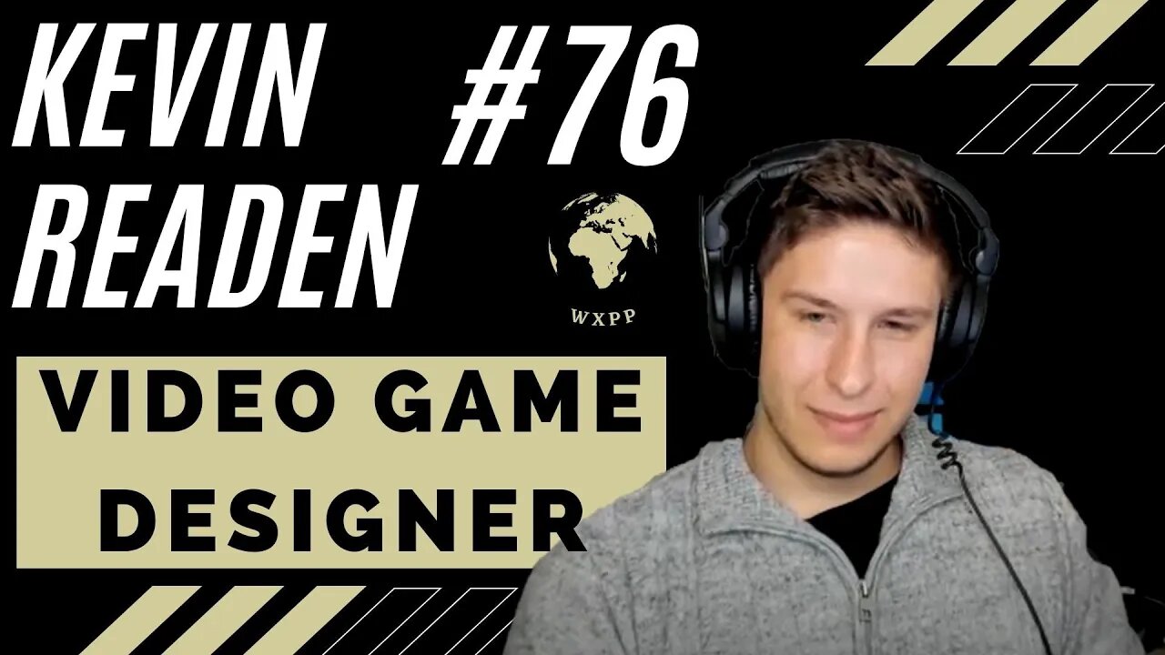 Kevin Readen (Video Game Designer) #76 #podcast #explorepage