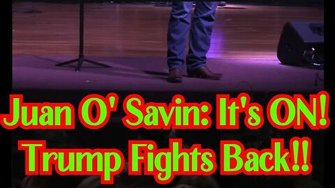 Juan O' Savin: It's ON! Trump Fights Back 1/14/24..