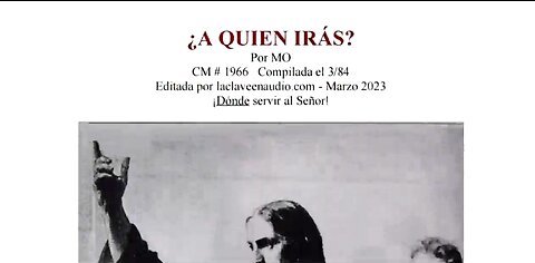 CM - A Quién Irás? Por MO