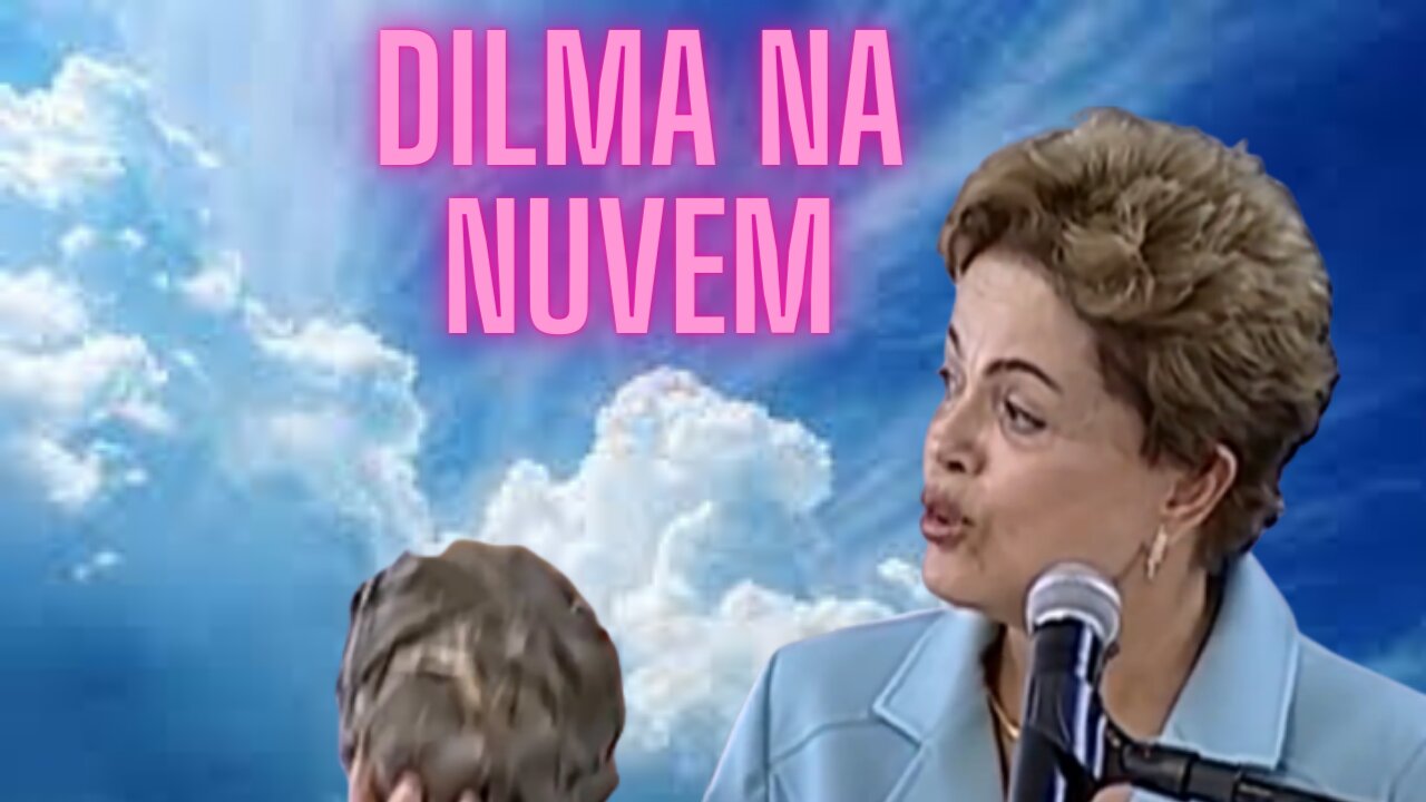 AS PÉROLAS DA DILMA