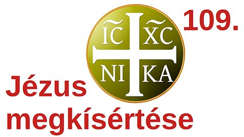 Jézus megkísértése / A Bibliáról - érthetően - 109. rész